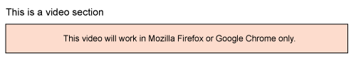 与上图中相同的视频窗口，但是这次显示错误消息‘该视频将仅在 Mozilla Firefox 或 Google Chrome 中运行。’