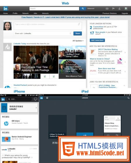 图为 LinkedIn 的 Web、iPhone 和 iPad 版。