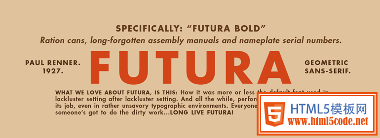 Futura: ironically, looks a little vintage. 